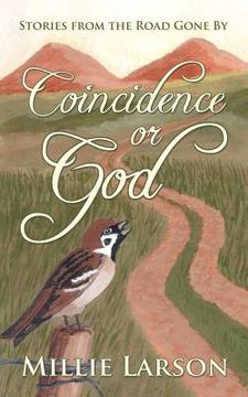 portada coincidence or god: stories from the road gone by (en Inglés)