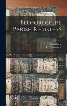 portada Bedfordshire Parish Registers; v.19 (in English)