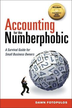 portada Accounting for the Numberphobic: A Survival Guide for Small Business Owners (en Inglés)