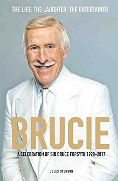 portada Brucie: The Biography of Sir Bruce Forsyth (en Inglés)
