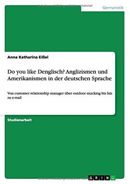 portada Do you like Denglisch? Anglizismen und Amerikanismen in der deutschen Sprache (German Edition)
