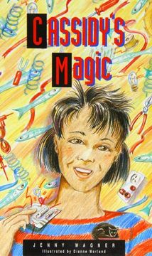 portada Gr - Cassidy'S Magic (65430) (More Literacy Links Chapter Books) (en Inglés)