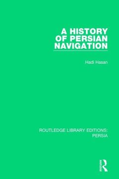 portada A History of Persian Navigation (en Inglés)