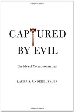 portada Captured by Evil: The Idea of Corruption in law (en Inglés)