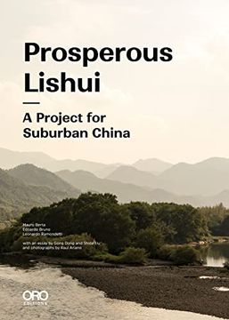portada Prosperous Lishui: A Project for Suburban China (in English)