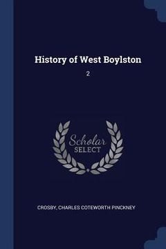 portada History of West Boylston: 2 (en Inglés)