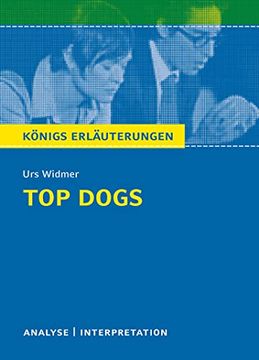portada Top Dogs: Textanalyse und Interpretation mit Ausführlicher Inhaltsangabe und Abituraufgaben mit Lösungen (en Alemán)