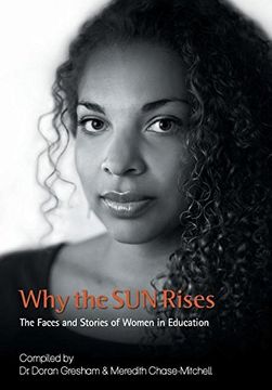 portada Why the SUN Rises: The Faces and Stories of Women in Education