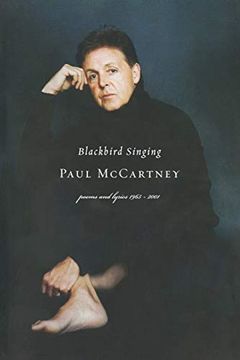 portada Blackbird Singing: Poems and Lyrics, 1965–1999 (en Inglés)