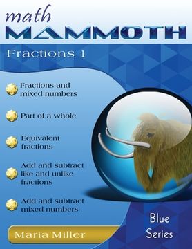 portada Math Mammoth Fractions 1 (en Inglés)