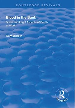 portada Blood in the Bank: Social and Legal Aspects of Death at Work (en Inglés)
