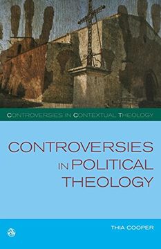 portada Controversies in Political Theology (Controversies in Contextual Theology) 