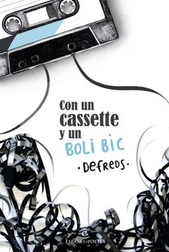 portada Con un Cassette y un Boli bic (in Spanish)