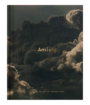 portada Anxiety: Meditations on the Anxious Mind (en Inglés)