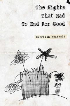portada The Nights That Had To End For Good (en Inglés)