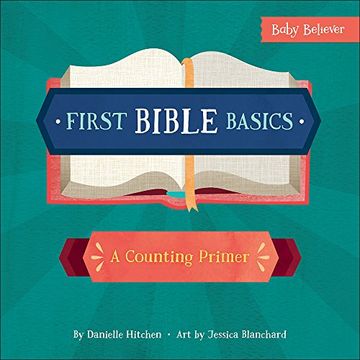 portada First Bible Basics: A Counting Primer (Baby Believer) (en Inglés)