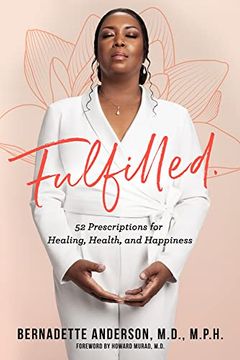 portada Fulfilled: 52 Prescriptions for Healing, Health, and Happiness (en Inglés)