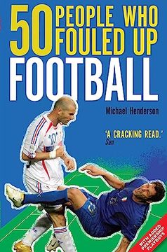 portada 50 People who Fouled up Football (en Inglés)