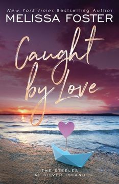 portada Caught by Love: Archer Steele (Special Edition) 