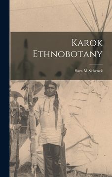 portada Karok Ethnobotany (in English)