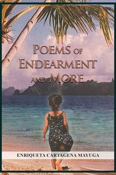 portada Poems of Endearment and More (en Inglés)