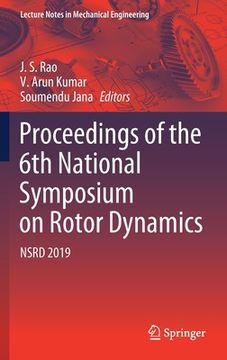 portada Proceedings of the 6th National Symposium on Rotor Dynamics: Nsrd 2019 (en Inglés)