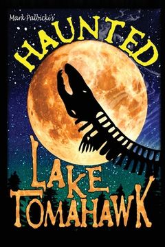portada Haunted Lake Tomahawk (en Inglés)