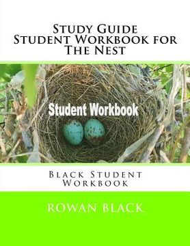 portada Study Guide Student Workbook for The Nest: Black Student Workbook