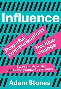portada Influence: Powerful Communications, Positive Change (in English)