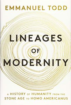 portada Lineages of Modernity: A History of Humanity From the Stone age to Homo Americanus (en Inglés)
