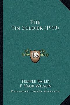 portada the tin soldier (1919) the tin soldier (1919) (en Inglés)