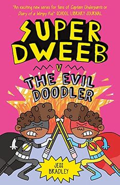 portada Super Dweeb v. The Evil Doodler (en Inglés)