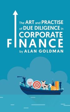 portada The Art and Practise of Due Diligence in Corporate Finance (en Inglés)