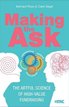 portada Making the Ask: The Artful Science of High-Value Fundraising 