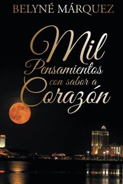 portada Mil Pensamientos con Sabor a Corazón (in Spanish)