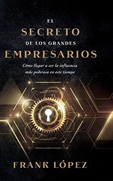 portada El Secreto de los Grandes Empresarios (in Spanish)