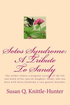 portada Sotos Syndrome: A Tribute to Sandy (en Inglés)