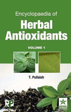portada Encyclopaedia of Herbal Antioxidants Vol. 1 (en Inglés)