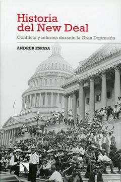 portada Historia del new Deal: Conflicto y Reforma Durante la Gran Depresion
