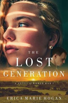 portada The Lost Generation: A Novel of World War I (in English)