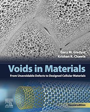 portada Voids in Materials: From Unavoidable Defects to Designed Cellular Materials (en Inglés)