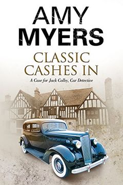 portada Classic Cashes in: A British Classic car Mystery (a Jack Colby Mystery) (en Inglés)