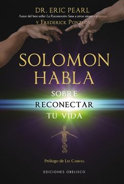 portada Solomon Habla Sobre Reconectar Tu Vida = Solomon Speaks on Reconnecting Your Life (in Spanish)