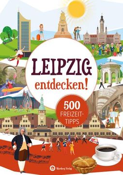 portada Leipzig Entdecken! 500 Freizeittipps (en Alemán)