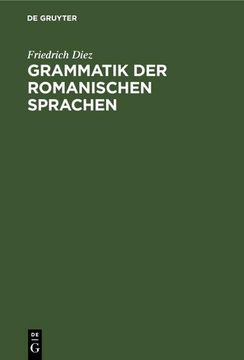 portada Grammatik der Romanischen Sprachen (en Alemán)