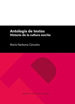 portada Antología de Textos. Historia de la Cultura Escrita (in Spanish)