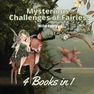 portada Mysterious Challenges of Fairies: 4 Books in 1 (in English)