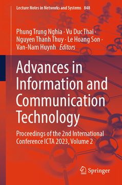 portada Advances in Information and Communication Technology: Proceedings of the 2nd International Conference Icta 2023, Volume 2 (en Inglés)
