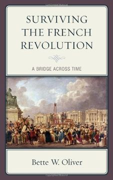 portada Surviving the French Revolution: A Bridge Across Time (en Inglés)