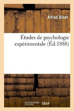 portada Etudes de Psychologie Experimentale (Ed.1888) (Philosophie) (French Edition)
